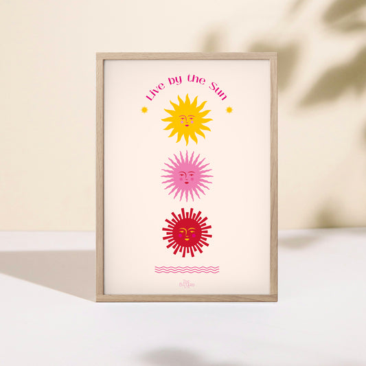 Live by the Sun