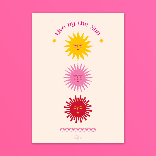 Live by the Sun